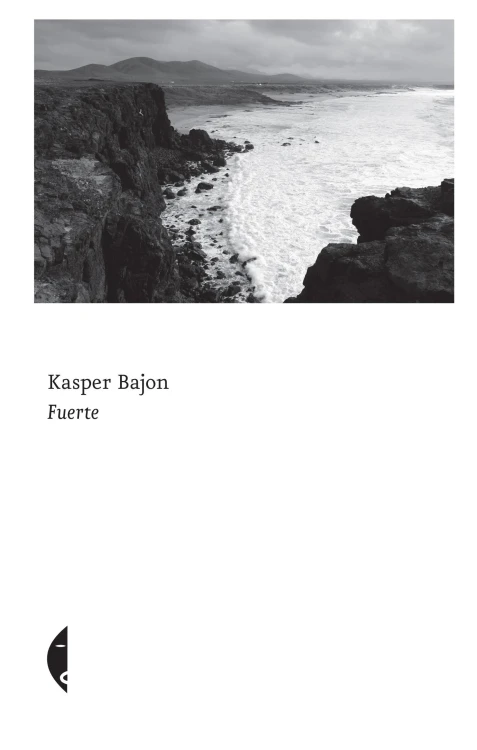 Fuerte, Kasper Bajon
