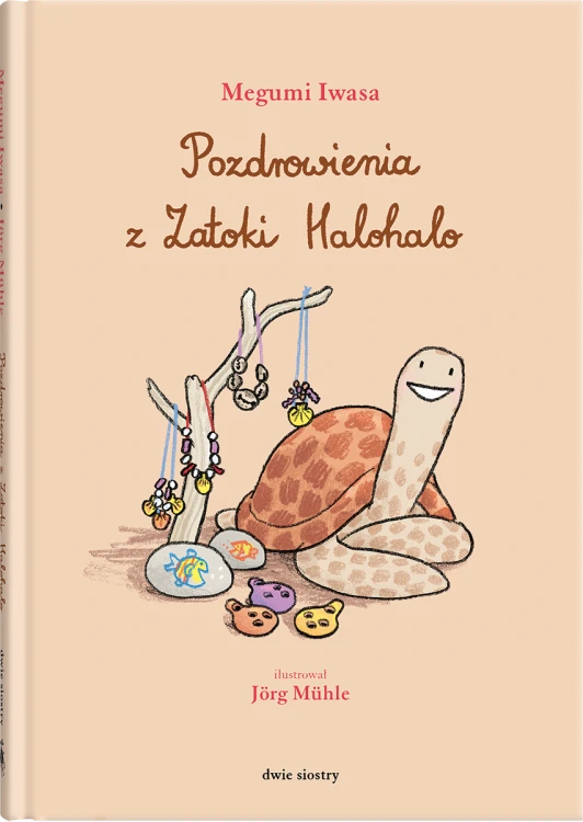 Pozdrowienia z Zatoki Halohalo, Megumi Iwasa