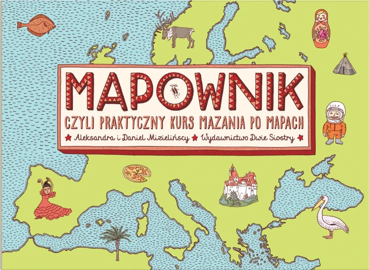 Mapownik. czyli praktyczny kurs mazania po...