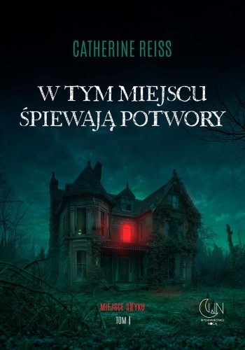 W tym miejscu śpiewają potwory. Miejsce styku....
