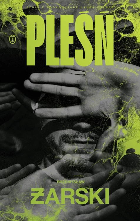 Pleśń, Przemysław Żarski
