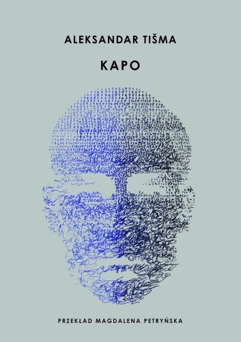Kapo wyd. 2026, Aleksandar Tišma