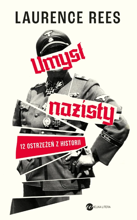 Umysł nazisty. 12 ostrzeżeń z historii