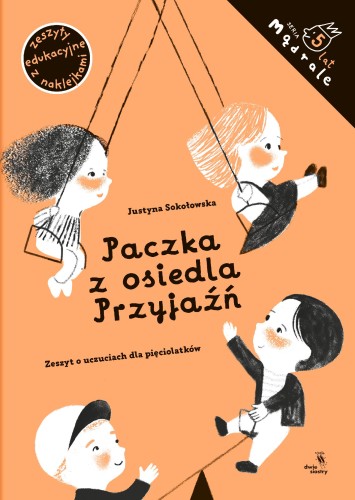 Paczka z osiedla Przyjaźń. Zeszyt o uczuciach...