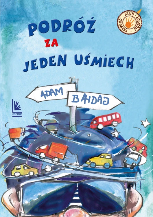 Podróż za jeden uśmiech wyd. 2025, Adam Bahdaj
