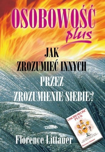 Osobowość plus.  Jak zrozumieć innych przez...
