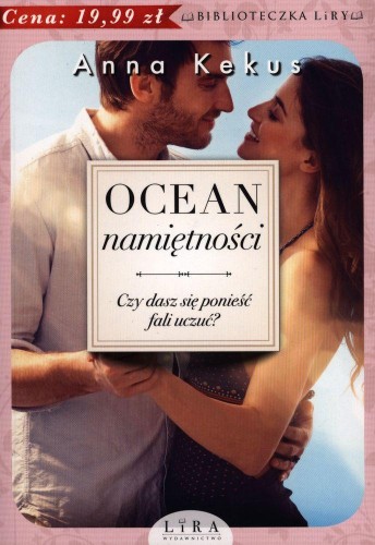 Ocean namiętności, Anna Kekus
