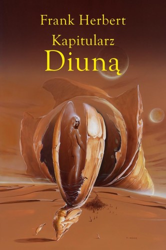 Kapitularz Diuną. Kroniki Diuny. Tom 6 wyd. 2026