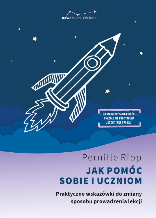 Jak pomóc sobie i uczniom. Praktyczne...