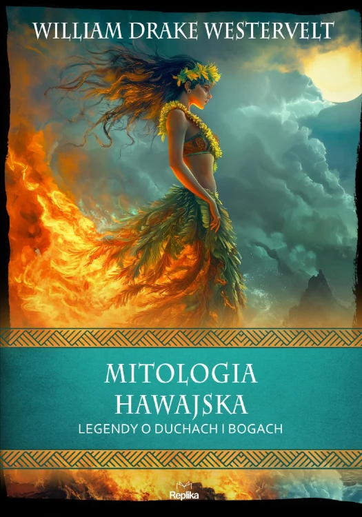 Mitologia hawajska. Legendy o duchach i...