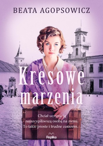 Kresowe marzenia, Beata Agopsowicz