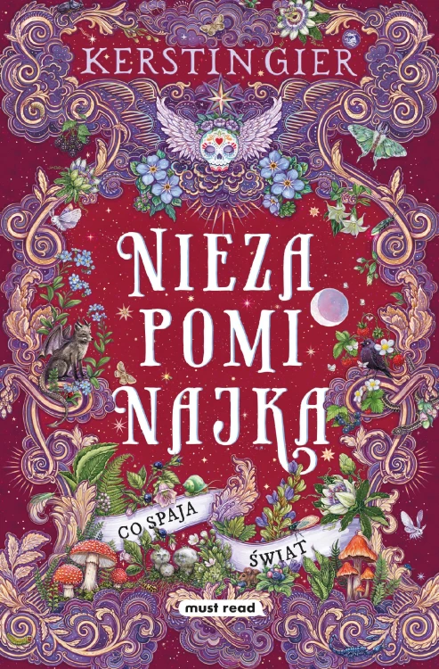 Co spaja świat. Niezapominajka. Tom 3