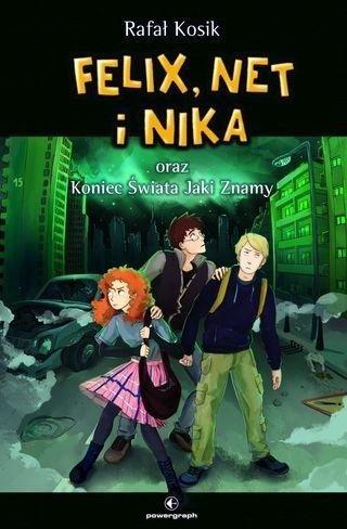 Felix, Net i Nika oraz Koniec Świata Jaki...