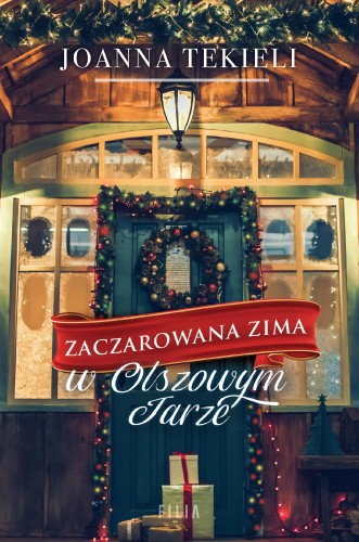 Zaczarowana zima w Olszowym Jarze, Joanna Tekieli