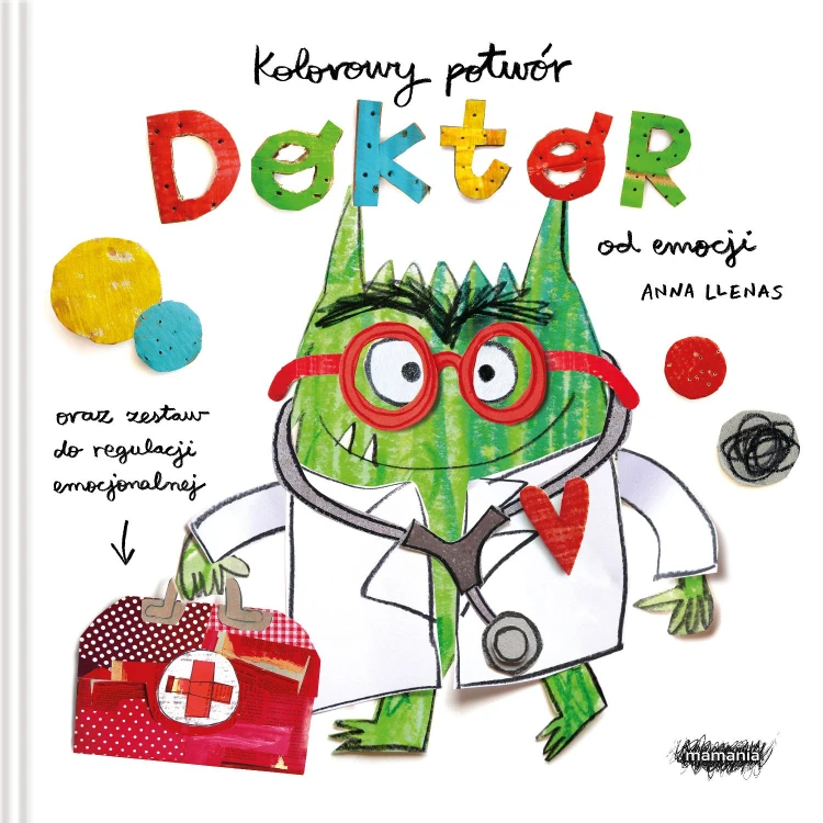 Kolorowy potwór. Doktor od emocji, Anna Llenas