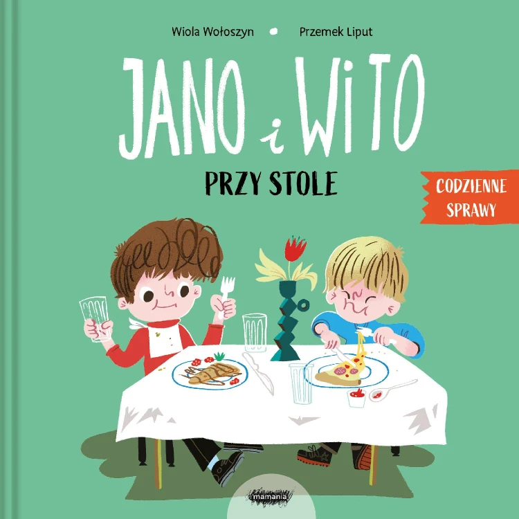 Jano i Wito przy stole. Codzienne sprawy Jano...