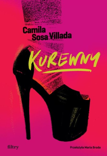 Kurewny, Camila Sosa Villada