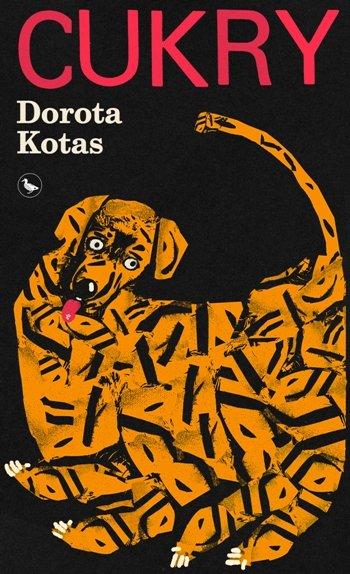 Cukry, Dorota Kotas