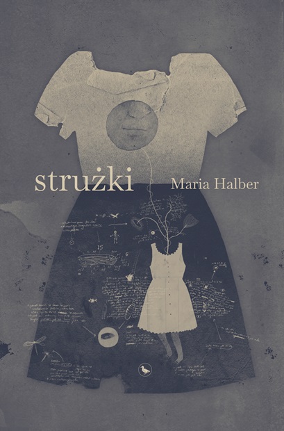 Strużki, Maria Halber