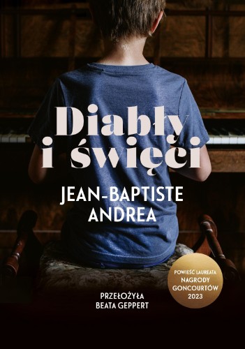Diabły i święci, Jean-Baptiste Andrea