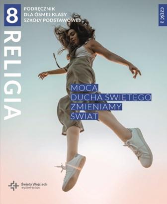 Religia Mocą Ducha Świętego zmieniamy świat...