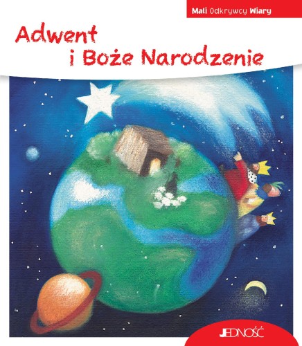 Adwent i Boże Narodzenie. Mali Odkrywcy Wiary