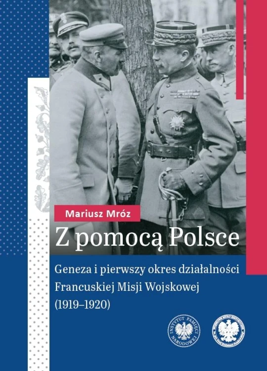 Z pomocą Polsce. Geneza i pierwszy okres...