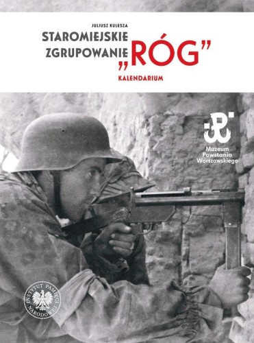 Staromiejskie Zgrupowanie Róg. Kalendarium