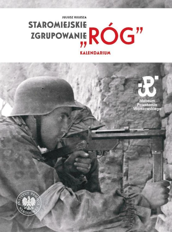 Staromiejskie Zgrupowanie Róg. Kalendarium