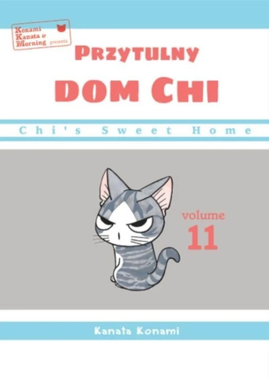 Chi’s Sweet Home. Przytulny dom Chi. Tom 11