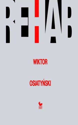 Rehab wyd. 1, Wiktor Osiatyński