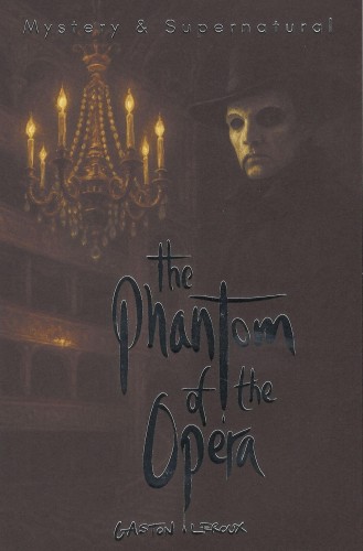 The Phantom of the Opera. Tales of Mystery &...