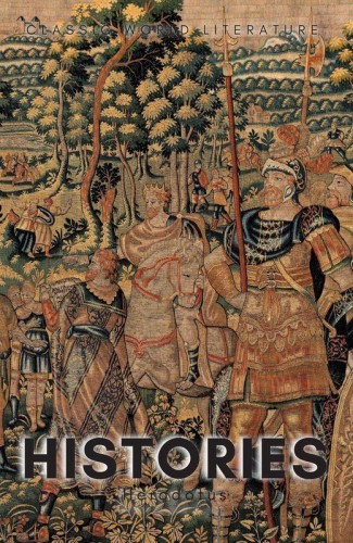 Histories. Classics of World Literature wer....