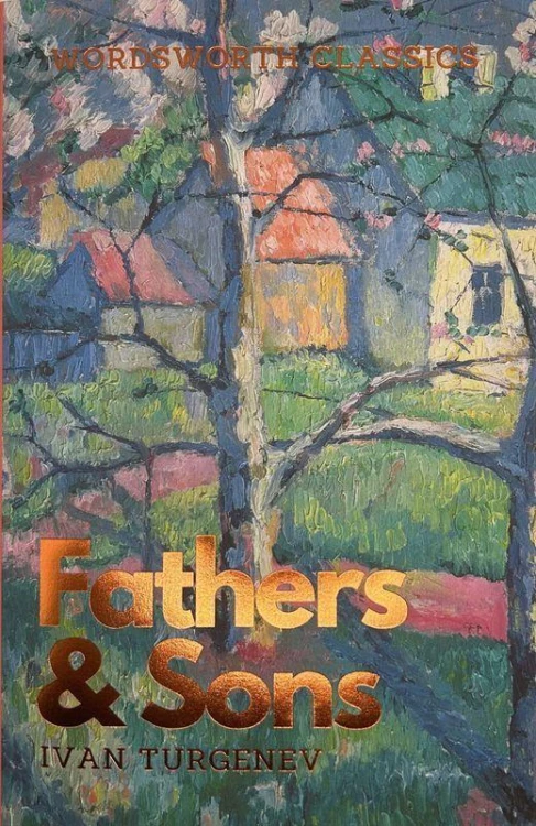 Fathers and Sons. Wordsworth Classics wer....