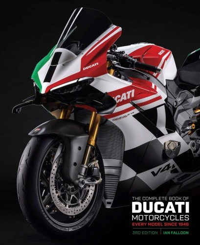 The Complete Book of Ducati Motorcycles Third...