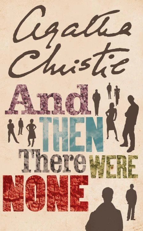 And Then There Were None. The bestselling...