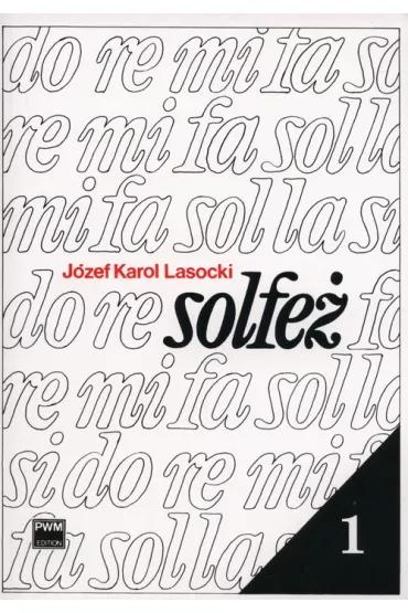 Solfeż 1, Józef Karol Lasocki