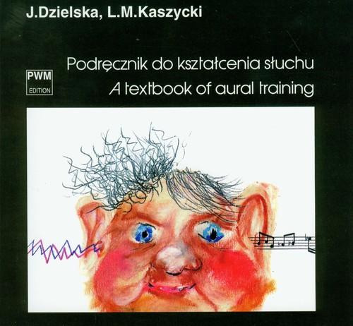 Podręcznik do kształcenia słuchu, Jadwiga Dzielska