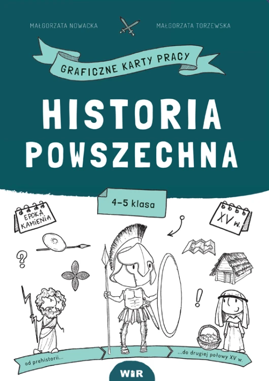 Historia powszechna Graficzne karty pracy dla...