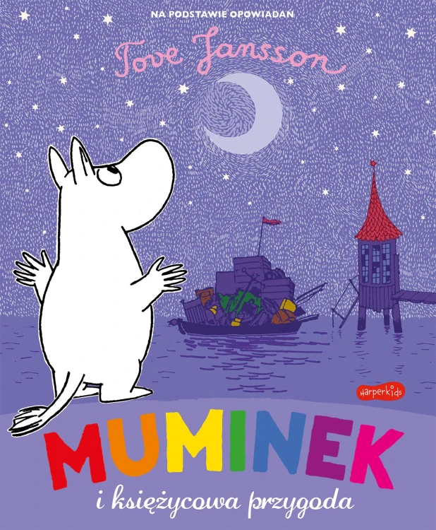 Muminek i księżycowa przygoda, Tove Jansson