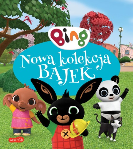 Bing. Nowa kolekcja bajek 2, Opracowanie zbiorowe