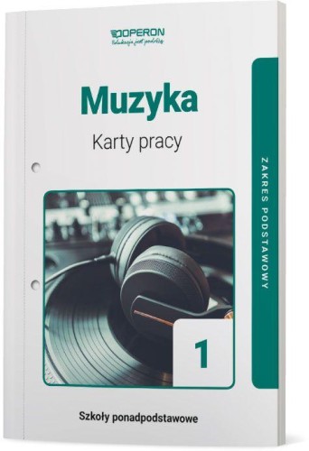 Muzyka karty pracy ucznia liceum i technikum...
