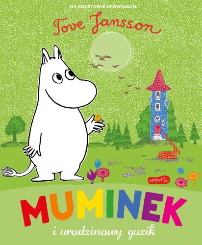 Muminek i urodzinowy guzik, Tove Jansson