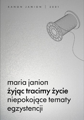 Żyjąc tracimy życie. Niepokojące tematy...