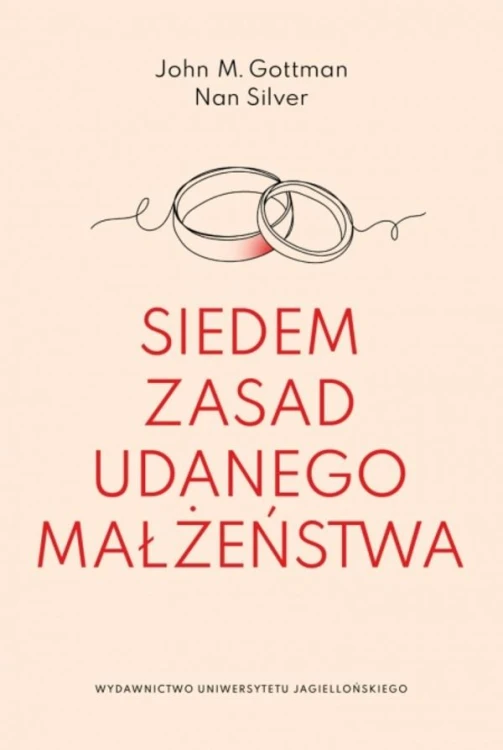 Siedem zasad udanego małżeństwa