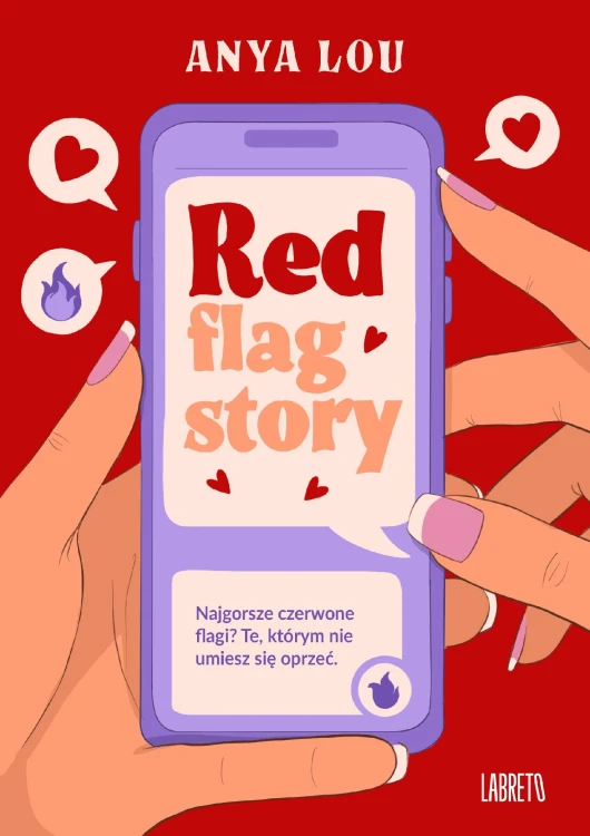 Red flag story, Anya Lou