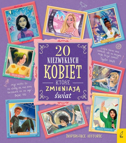 20 niezwykłych kobiet, które zmieniają świat....