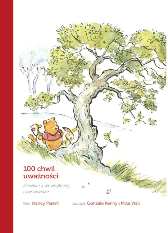 100 chwil uważności. Ścieżka ku wewnętrznej...