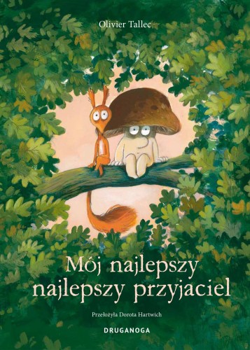 Mój najlepszy najlepszy przyjaciel. Wiewiórka