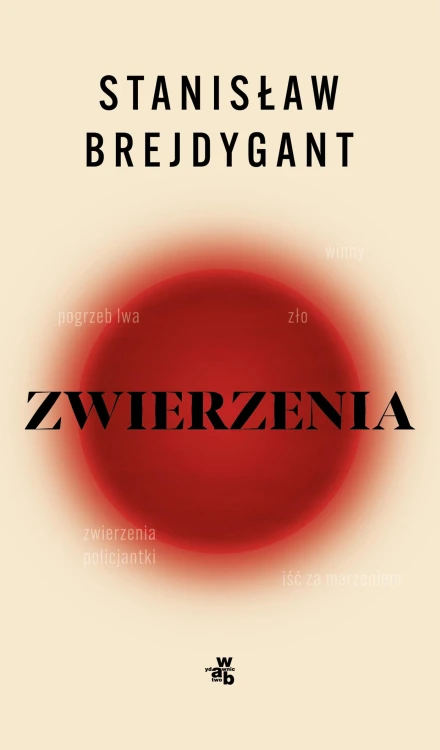 Zwierzenia, Stanisław Brejdygant